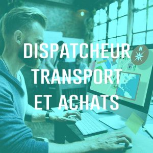 Dispatcheur transport et achats (H/F)